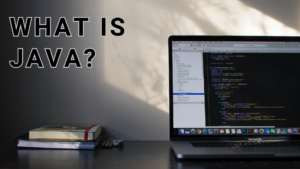 Read more about the article What is Java? A Beginner’s Guide to the Popular Programming Language