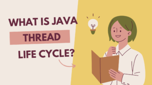 Read more about the article Demystifying the Java Thread Life Cycle: A Comprehensive Guide 2208