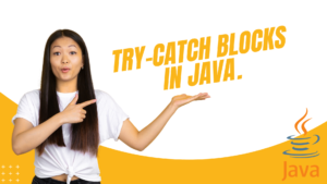 Read more about the article Try-Catch Blocks in Java: A Comprehensive Guide2208