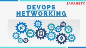 Read more about the article DevOps networking: A Comprehensive Guide 2208