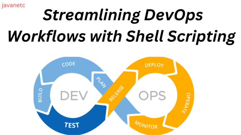 Streamlining DevOps Workflows with Shell Scripting