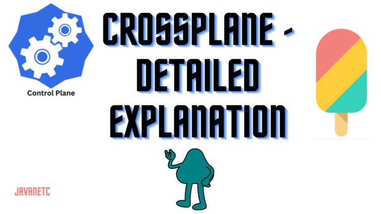 Crossplane - Detailed Explanation